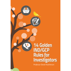 14 Golden IND/GCP Rules for Investigators